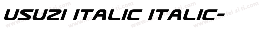 Usuzi Italic Italic字体转换